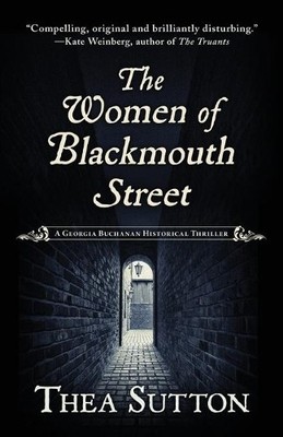 Thea Sutton The Women of Blackmouth Street (Taschenbuch)