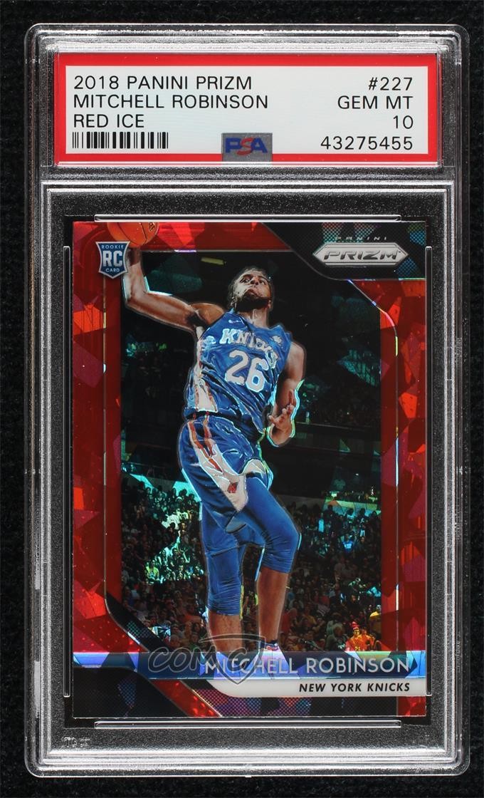 2018-19 Panini Prizm Red Ice Prizm Mitchell Robinson #227 PSA 10 GEM MT tw0