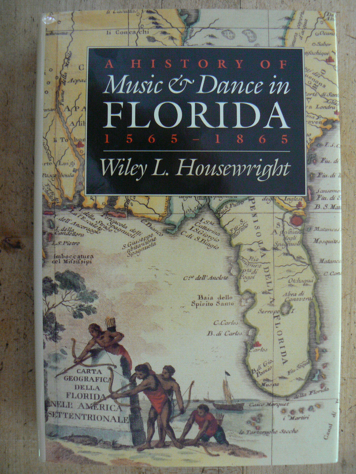 A History of Music and Dance in Florida, 1565-1865 by Wiley L ...