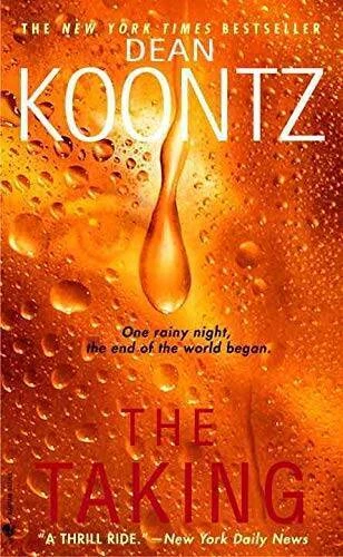 The Taking - Mass Market Paperback By Dean Koontz - VERY GOOD