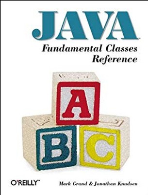 Java Fundamental Classes Reference Paperback Mark, Knudsen, Jonat