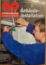 Gebäudeinstallation - Elektropratiker Sonderheft
