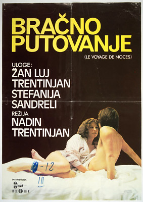 LE VOYAGE DE NOCES / THE HONEYMOON TRIP xYU movie poster 1976 NADINE TRINTIGNANT