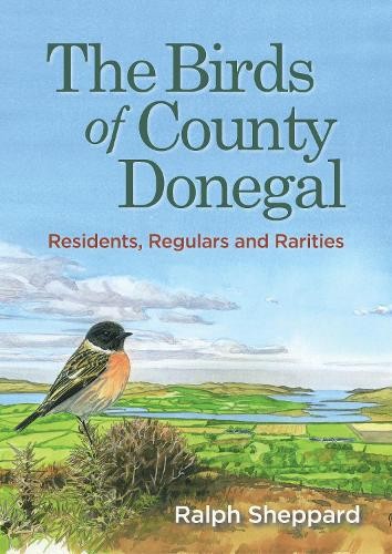 The Birds of County Donegal: Residents, Regulars and Rarities by Ralph Sheppard - Image 5