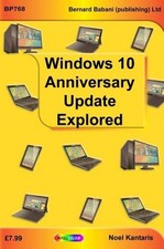 Widows 10 Anniversary Update Explored by Kantaris, Noel Paperback / softback The