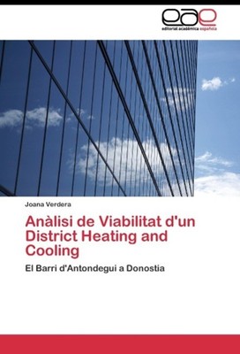 Anàlisi de Viabilitat d'un District Heating and Cooling | Joana Verdera | Buch