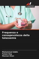 Muhammad Uddin (U. A.) | Frequenza E Consapevolezza Della Talassemia | Buch