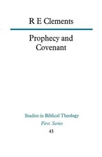 Prophecy and Covenant by R. E. Clements Paperback Hymns Ancient a