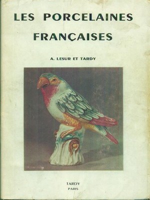 LES PORCELAINES FRANCAISES LESUR - TARDY LARDY 1967 \