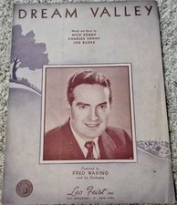 Dream Valley Nick Charles Kenny Joe Burke Leo Feist By Fred Waring Sheet Music
