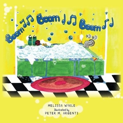 BOOM BOOM BOOM By Melissa Wykle **BRAND NEW**