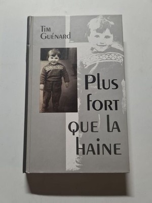 Stärker als Hass | Tim Guénard | Guter Zustand