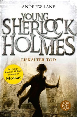 Young Sherlock Holmes 03. Eiskalter Tod | Andrew Lane | Taschenbuch | 348 S.