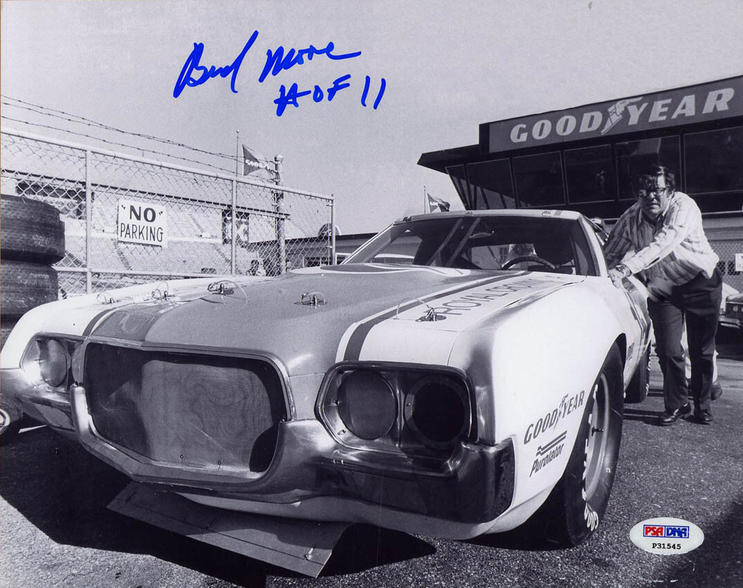 Bud Moore SIGNED 8x10 Photo + HOF 11 NASCAR Owner Baker PSA/DNA AUTOGRAPHED  
