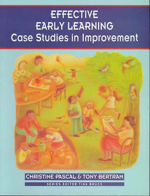 Effective Early Learning (0 to Eight Years) by 