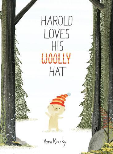 Vern Kousky Harold Loves His Woolly Hat (Copertina rigida)