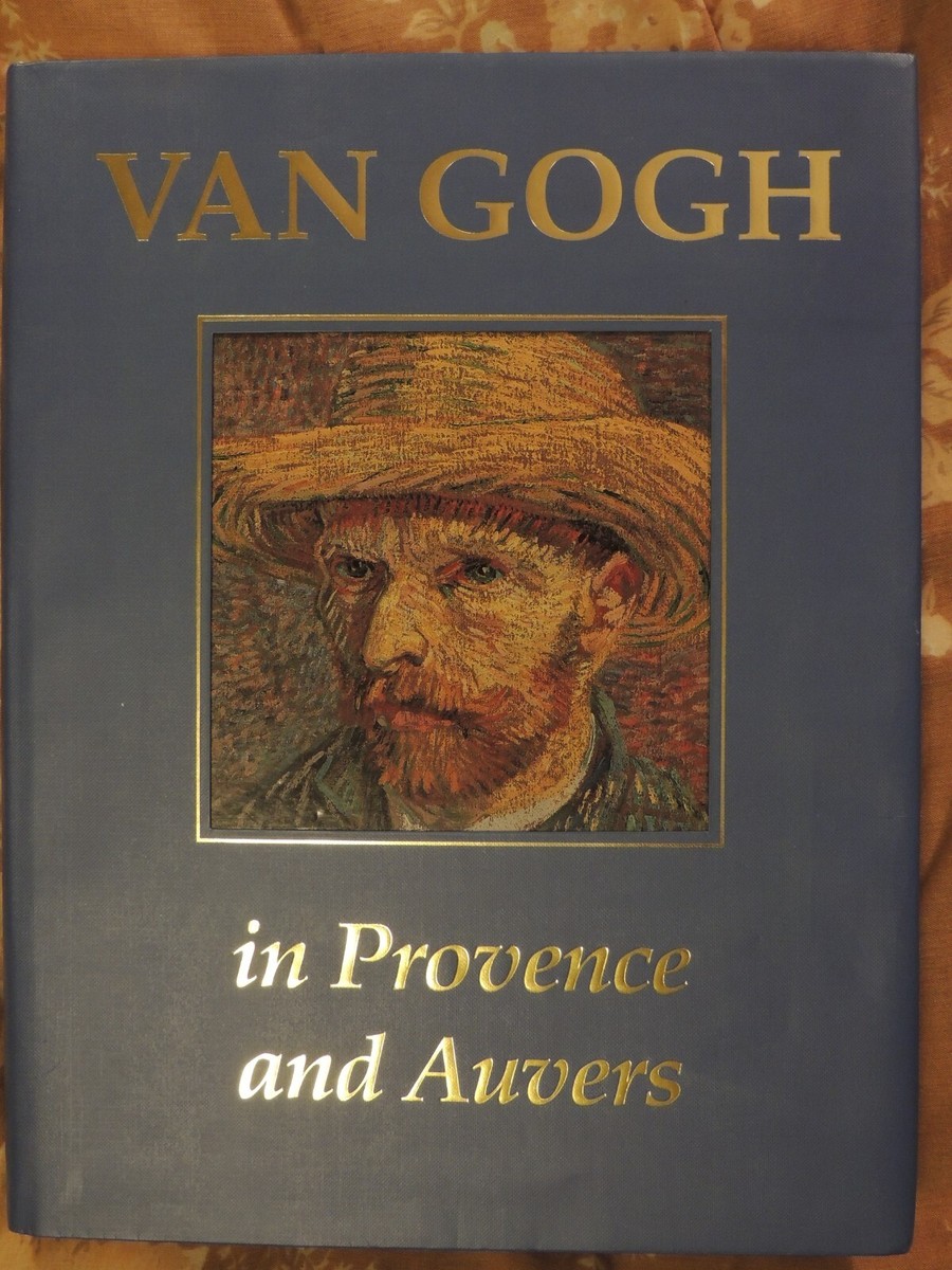 アート・デザイン・音楽 VAN GOGH in Provence and Auvers Van Gogh in Provence and Auvers: Bogomila Welsh-Ovcharov