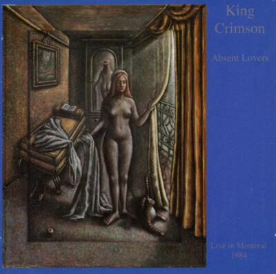 King Crimson - Absent Lovers (Live In Montreal 1984) 2CD NEU