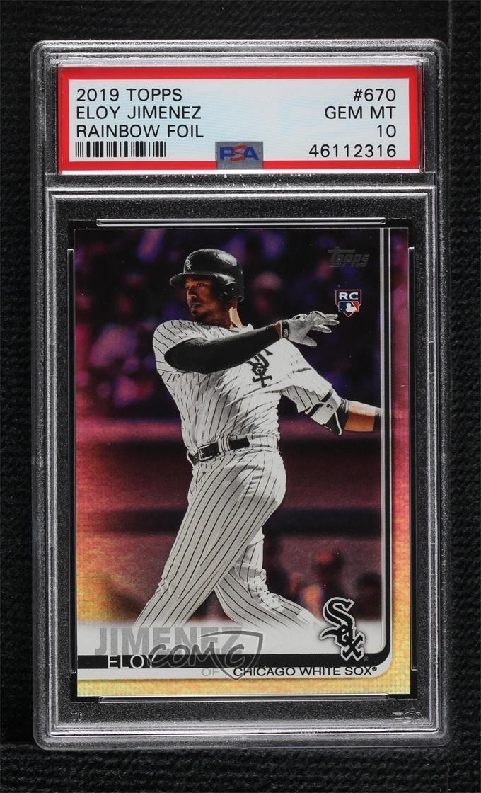 2019 Topps Rainbow Foil Eloy Jimenez #670 PSA 10 GEM MT Rookie RC v7j