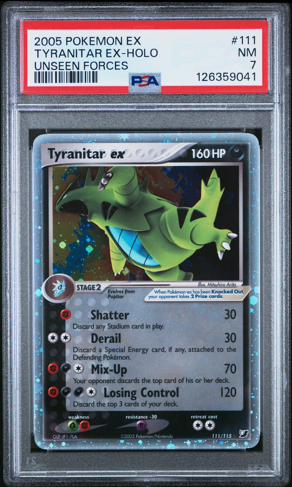 2005 POKEMON EX UNSEEN FORCES #111 TYRANITAR EX-HOLO PSA 7