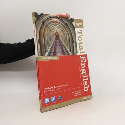 New Total English: Intermediate: Students' book  |  Antonia Clare
