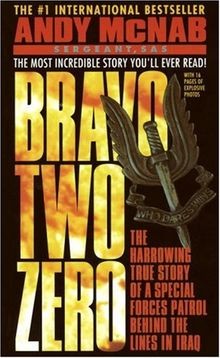 Bravo Two Zero: The Harrowing True Story of a Special Fo... | Buch | Zustand gut