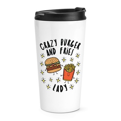 Crazy Burger And Fries Lady Stars Reisebecher Tasse lustiger Witz Fast Food Chips