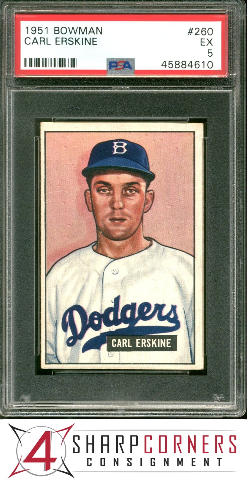 1951 BOWMAN #260 CARL ERSKINE RC DODGERS PSA 5