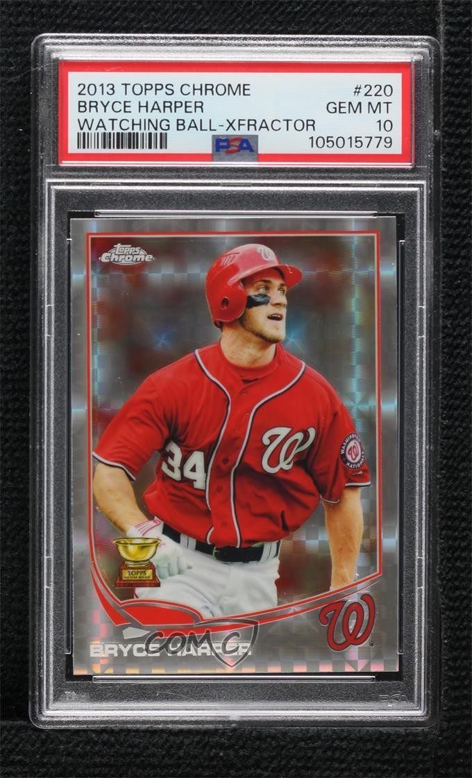 2013 Topps Chrome X-Fractor Bryce Harper #220 PSA 10 GEM MT 17ni