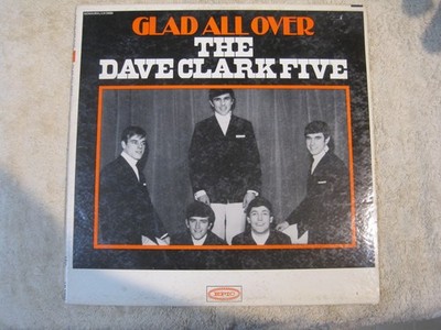 The Dave Clark Five Glad All Over vinyl LP 1st state cover