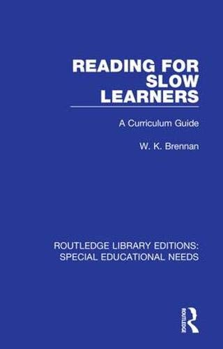 Reading for Slow Learners: A Curriculum Guide (, Brennan Hardcover..
