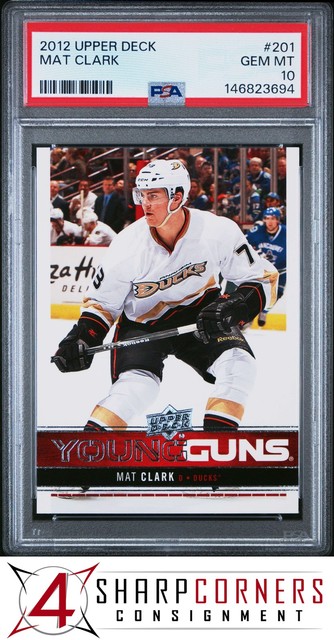 2012 UPPER DECK #201 MAT CLARK RC YOUNG GUNS DUCKS PSA 10