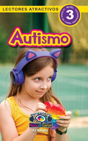 Aj Knight | Autismo | Buch | Spanisch (2024) | Entiende tu mente y tu cuerpo-image