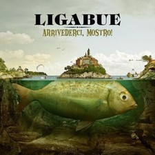 LIGABUE - ARRIVEDERCI, MOSTRO! - LP NUOVO SIGILLATO LIMITED EDITION