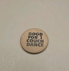 Vintage Shotgun Willie's Good For 1 Couch Dance Wooden Token — photo 2