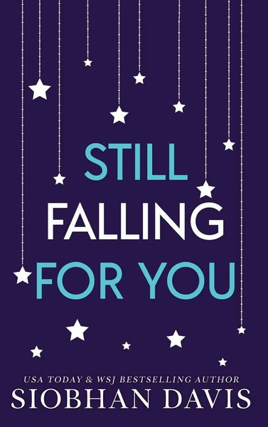 Still Falling For You | Alternate Cover | Siobhan Davis | Buch | Englisch | 2023-image