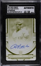 2023 Topps Tribute Andy Pettitte #TA-AP Yellow Printing Plate 1 1 SGC A Auto 10