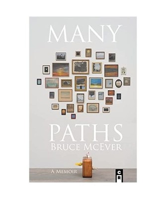 Many Paths: A Poet's Journey Through Love, Death, and Wall Street, McEver, Bruce