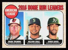 2017 Topps Heritage #6 2016 A.L. Home Run Leaders (Mark Trumbo / Cruz /Davis)