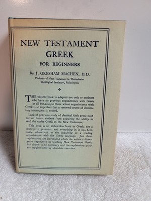 New Testament Greek for Beginners J Gresham Machen Vintage. EXCELLENT CONDITION 