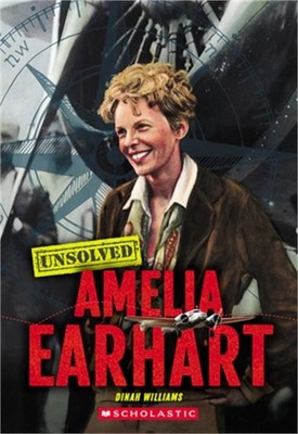 Amelia Earhart (Unsolved) (Hardback or Cased Book)