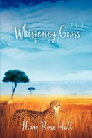 Mary Rose Hall | Whispering Grass | Taschenbuch | Englisch (2006) | iUniverse