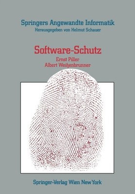 Piller - Software-Schutz   Rechtliche organisatorische und technische - X555z