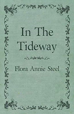 In the Tideway -  NEW Flora Annie Ste 2020