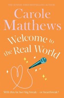 Carole Matthews | Welcome To The Real World | Taschenbuch | Englisch (2013)
