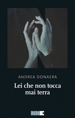 Sie berührt nie die Erde - Donaera Andrea