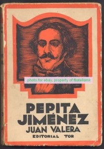 Details About Juan Valera Book Pepita Jimenez 1st Ed 1942 Editor Tor - 