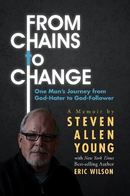 Steven Allen Young Eric Wilson From Chains to Change (Taschenbuch) (US IMPORT)