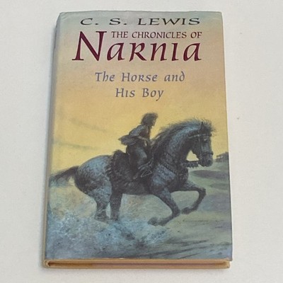 The Chronicles Of Narnia The Horse And His Boy 3 by C. S. Lewis (Hardcover 1997)