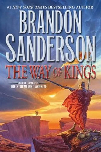 The Way of Kings : Book One of the Stormlight Archive Brandon San
